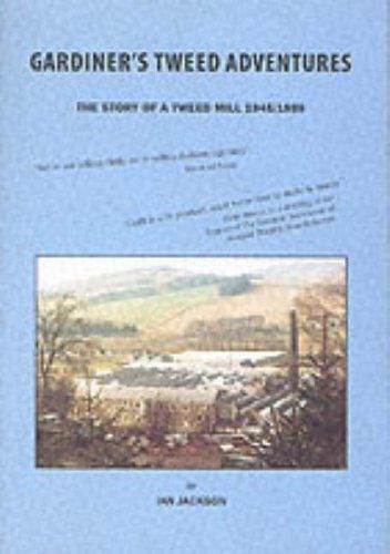 Gardiner's Tweed Adventures