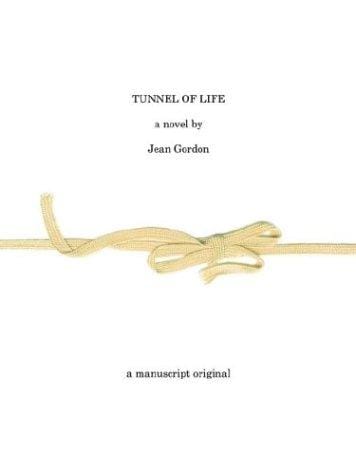 Tunnel of Life
