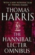 The Hannibal Lecter Omnibus (Hannibal / Red Dragon / Silence of the Lambs)