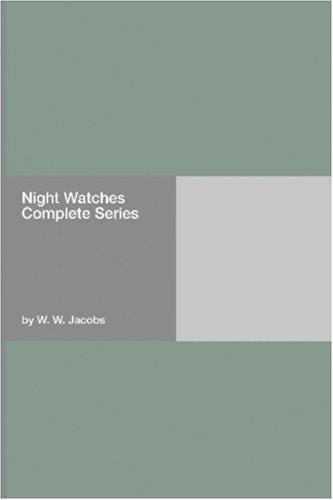Night Watches Complete Series