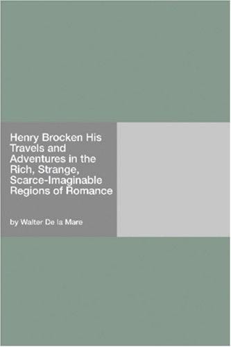 Henry Brocken; his travels and adventures