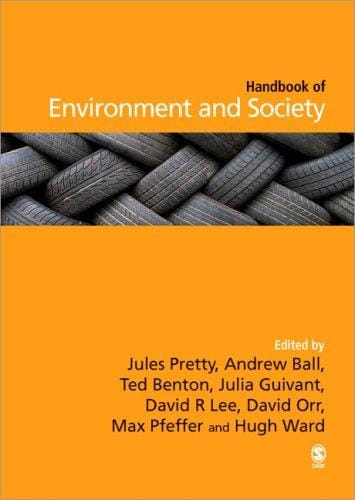 The SAGE handbook of environment and society