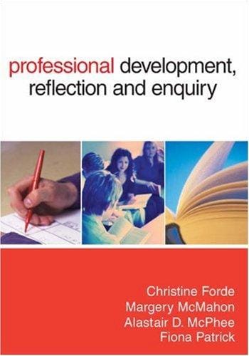 Professional development, reflection and enquiry