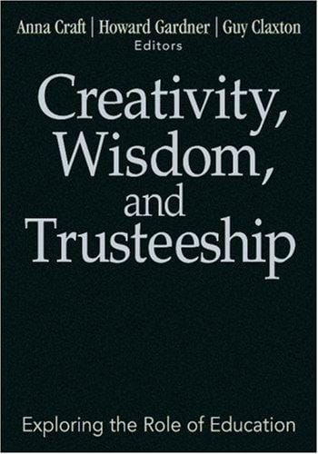 Creativity, wisdom, and trusteeship