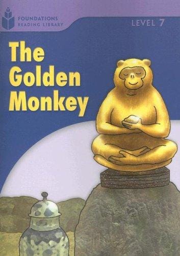 The Golden Monkey (Foundations Reading Library: Level 7)