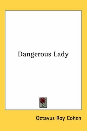 Dangerous Lady