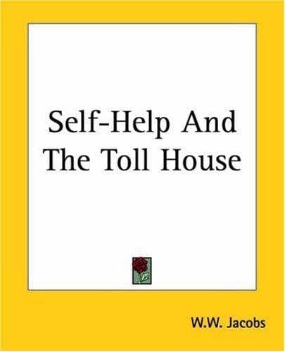 Self-help And The Toll House