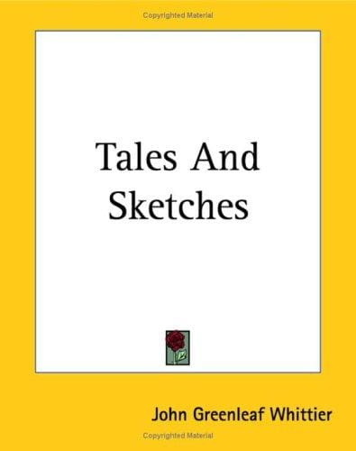 Tales And Sketches