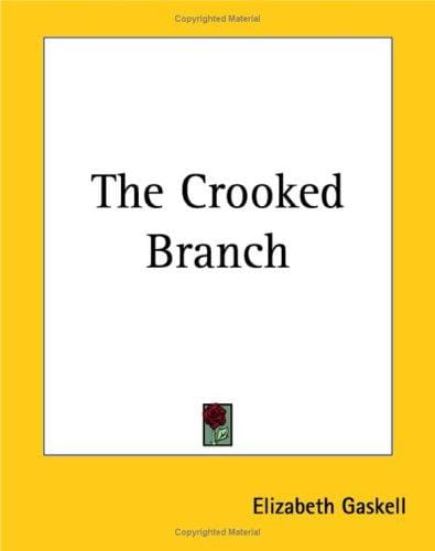 The Crooked Branch