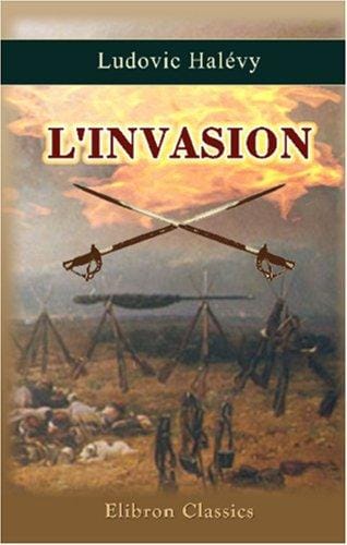 L' Invasion 1870-1871