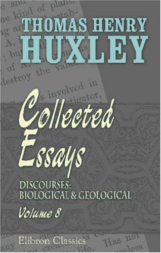 Collected Essays: Volume 8. Discourses