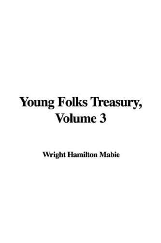 Young Folks Treasury, Volume 3