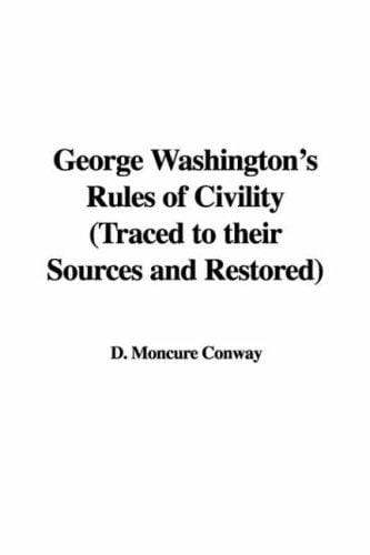 George Washington's Rules of Civility