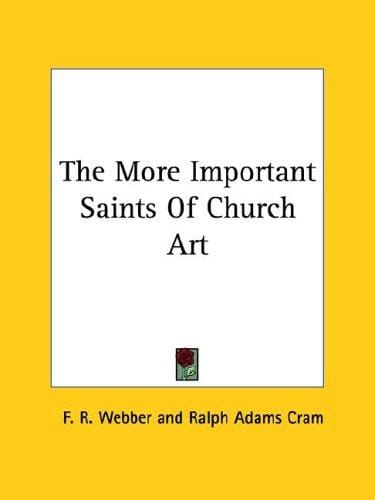 The More Important Saints of Church Art
