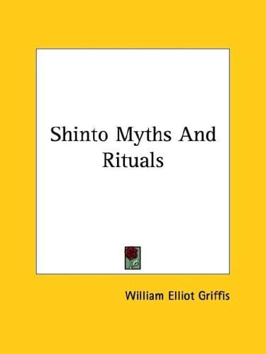 Shinto Myths and Rituals