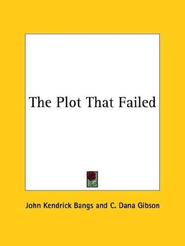 The Plot That Failed