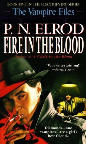 Fire in the Blood (Vampire Files, No 5)