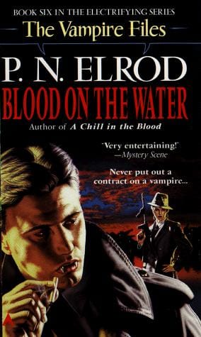 Blood on the Water (Vampire Files, No 6)