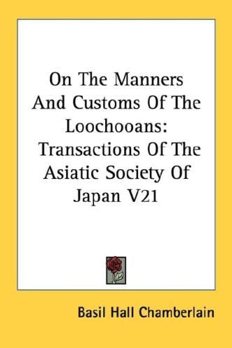 On The Manners And Customs Of The Loochooans