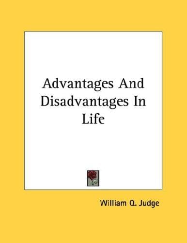 Advantages And Disadvantages In Life