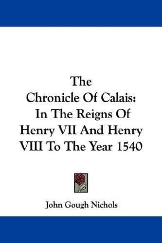 The Chronicle Of Calais