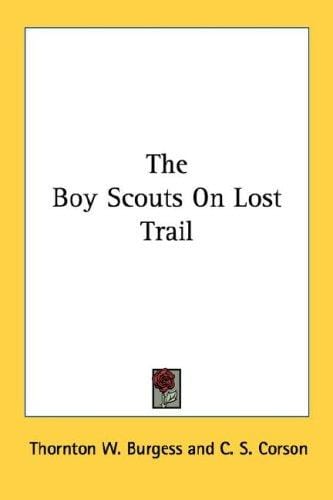 The boy scouts on lost trail