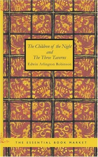 The Children of the Night and The Three Taverns