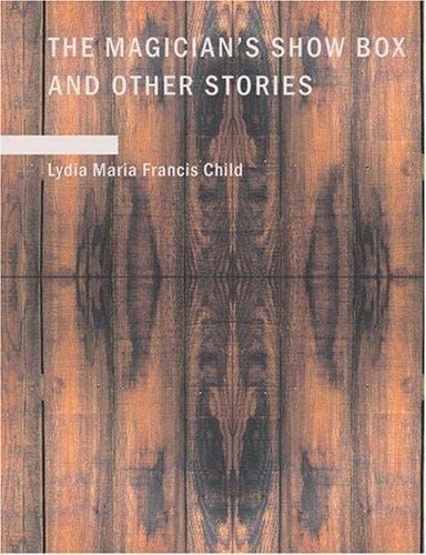 The Magician's Show Box and Other Stories