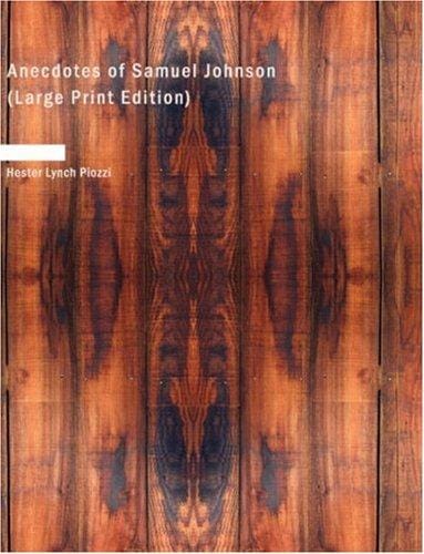 Anecdotes of Samuel Johnson