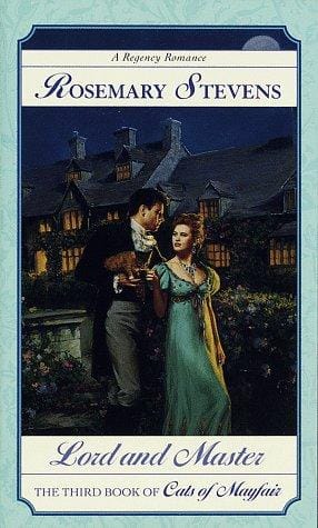 Lord and Master (Stevens, Rosemary. Cats of Mayfair, 3rd Bk.)