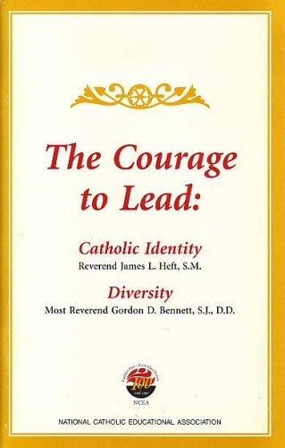 The Courage to Lead