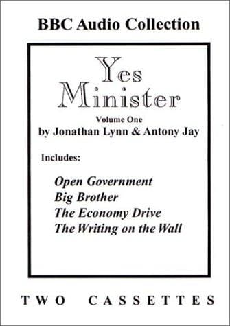 Yes Minister, Volume 1 [2 cassettes, BBC Audio Collection]