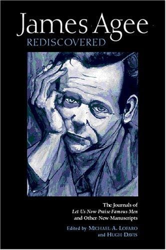 James Agee rediscovered