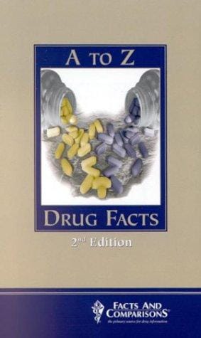 A to Z drug facts