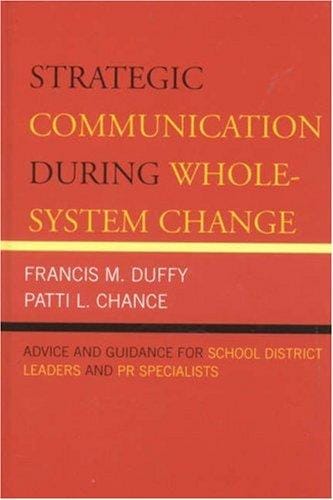 Strategic Communication During Whole-System Change