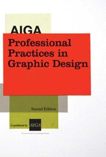 AIGA professional practices in graphic design