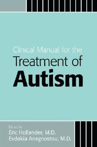Clinical manual for the treatment of autism
