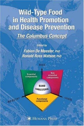 Wild-type food in health promotion and disease prevention