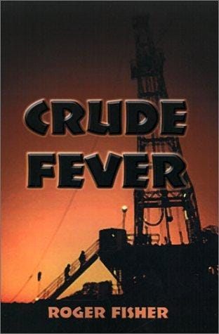 Crude Fever
