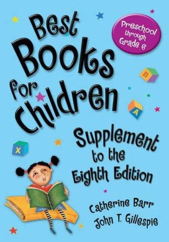 Best Books for Children, Supplement to the Eighth Edition