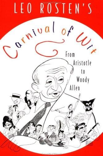 Leo Rosten's Carnival of Wit