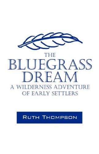 The Bluegrass Dream
