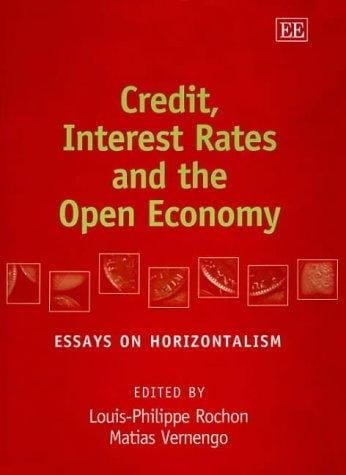 Credit, interest rates and the open economy