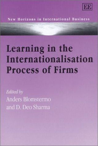 LEARNING IN THE INTERNATIONALISATION PROCESS OF FIRMS; ED. BY ANDERS BLOMSTERMO