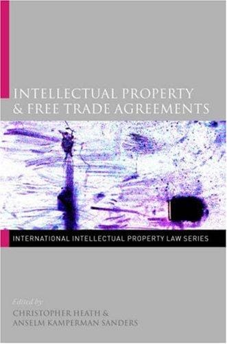 Intellectual property & free trade agreements