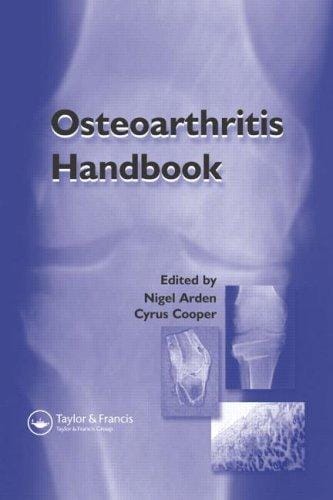 OSTEOARTHRITIS HANDBOOK; ED. BY NIGEL ARDEN