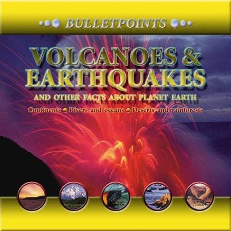 Volcanoes & Earthquakes and Other Facts About Planet Earth