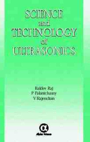 Science and technology of ultrasonics