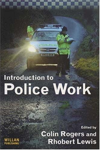 Introduction to police work