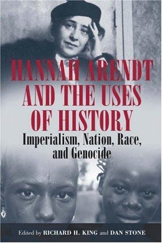 Hannah Arendt and the uses of history